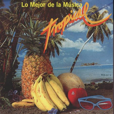 Lo Mejor De La Musica Tropical