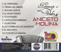 Tony Molina Y Su Vaina Colombiana: Homenaje A Mi Padre: Aniceto Molina