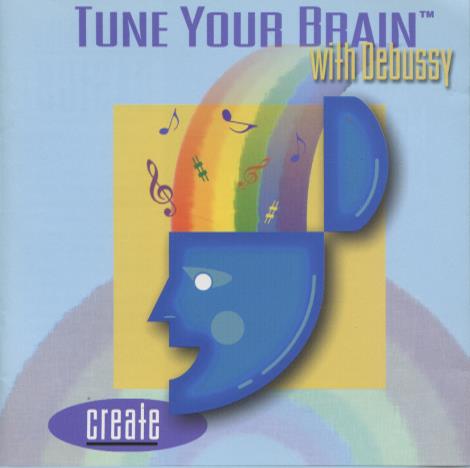 Elizabeth Miles: Tune Your Brain With Debussy: Create Signed