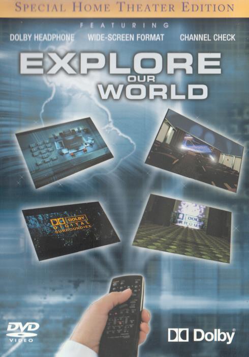 Dolby: Explore Our World Special Home Theater Edition - NeverDieMedia
