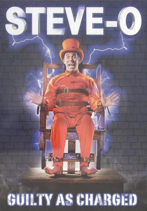 Steve-O: Guilty As Charged