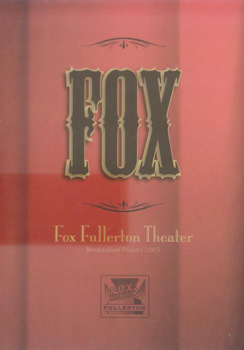 Fox Fullerton Theater: Restoration Project 2005