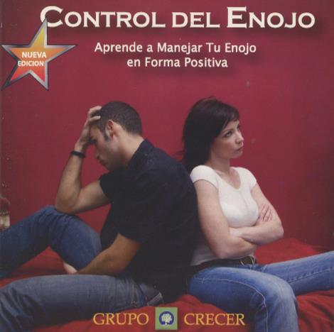 Control Del Enojo: Aprende A Manejar Tu Enojo En Forma Positiva