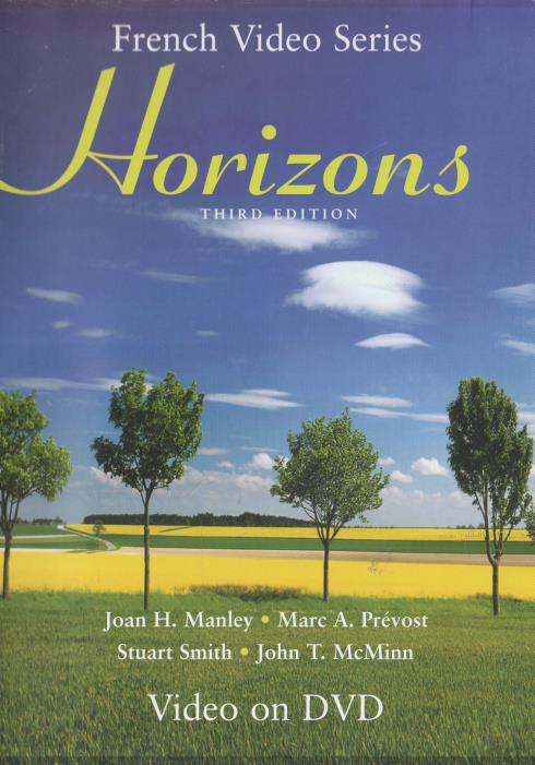 Horizons: French Video Series Third Edition