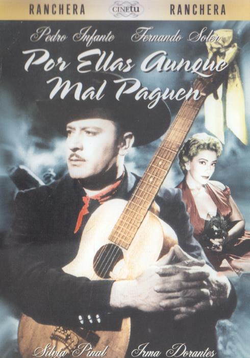 Por Ellas Aunque Mal Paguen