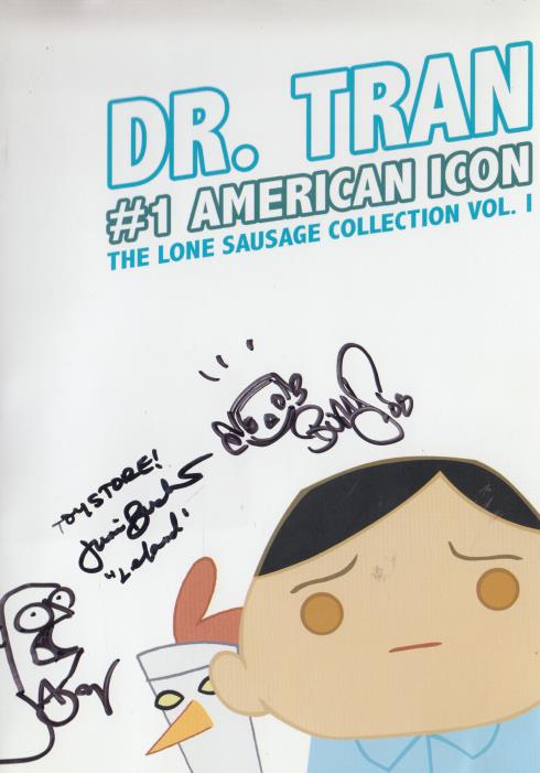 Dr. Tran: #1 American Icon: The Lone Sausage Collection Vol. 1 Signed