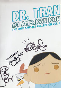 Dr. Tran: #1 American Icon: The Lone Sausage Collection Vol. 1 Signed
