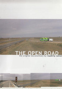 The Open Road: The Original Documentary By Roadtrip Nation