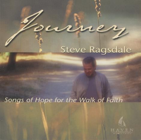 Steve Ragsdale: Journey: Songs Of Hope For The Walk Of Faith