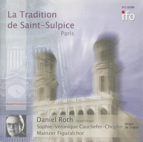 Daniel Roth: La Tradition De Saint-Sulpice: Paris