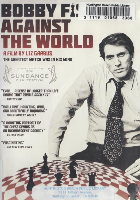 Bobby Fischer Against The World