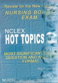 NCLEX Hot Topics 2