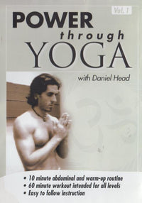 Power Through Yoga With Daniel Head Vol. 1