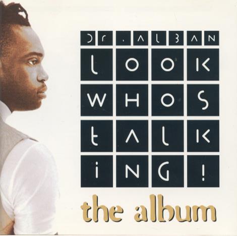 Dr. Alban: Look Who's Talking! The Album
