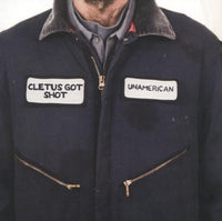 Cletus Got Shot: Unamerican