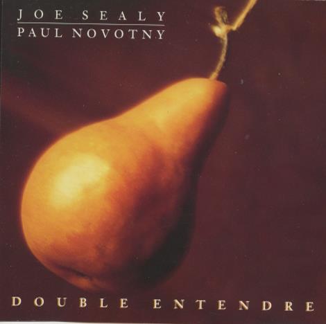 Joe Sealy & Paul Novotny: Double Entendre