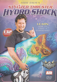 Eddie Davis's Stylized Thruster: Hydro Shock