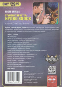 Eddie Davis's Stylized Thruster: Hydro Shock