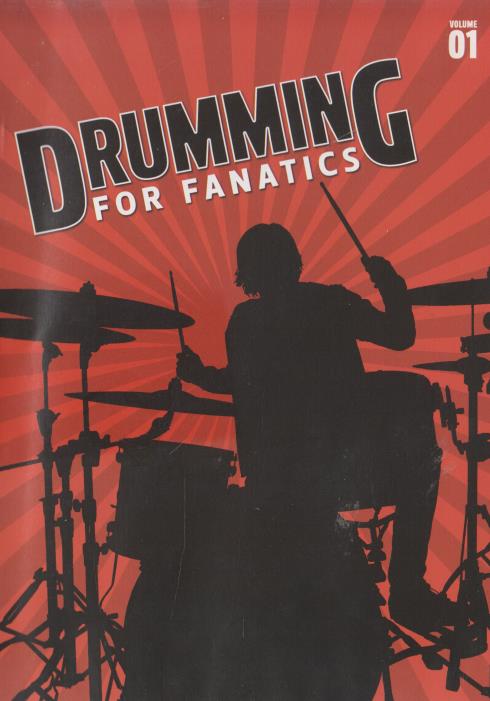 Drumming For Fanatics Volume 01
