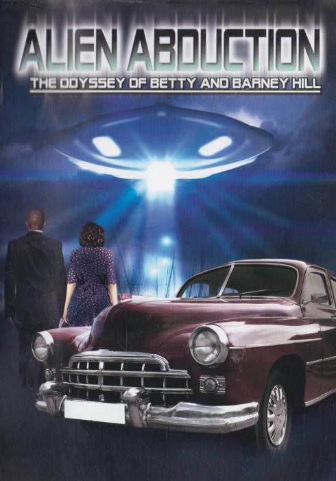 Alien Abduction: The Odyssey Of Betty And Barney Hill