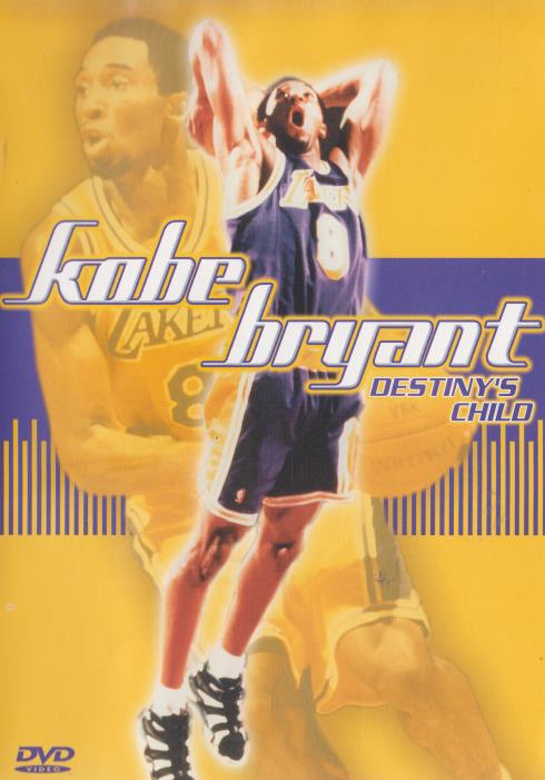 Kobe Bryant: Destiny's Child