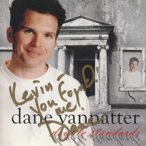 Dane Vannatter: Double Standards Signed