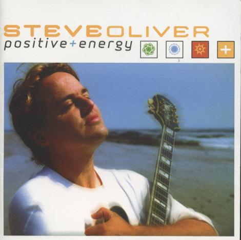 Steve Oliver: Positive Energy Signed