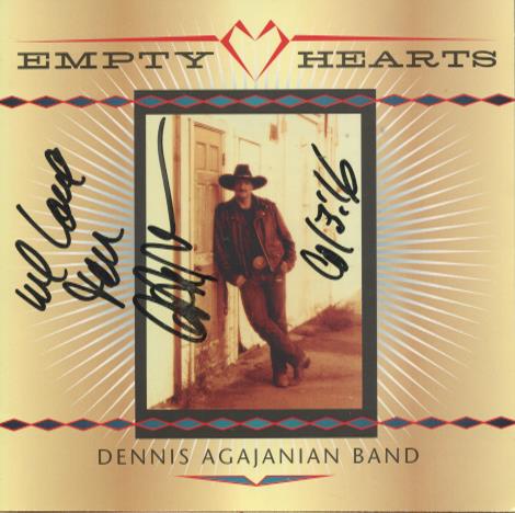 Dennis Agajanian Band: Empty Hearts Signed