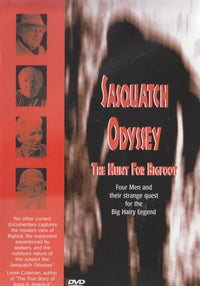 Sasquatch Odyssey: The Hunt For Bigfoot