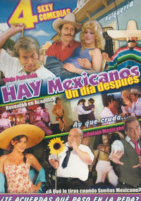 Hay Mexicanos: Un Dia Despues