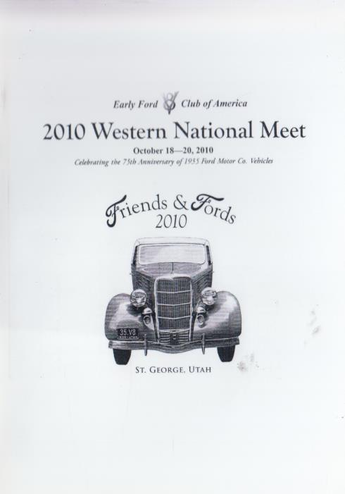 Early Ford Club Of America: 2010 Western National Meet: October 18-20, 2010: Friends & Fords 2010