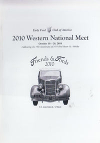 Early Ford Club Of America: 2010 Western National Meet: October 18-20, 2010: Friends & Fords 2010