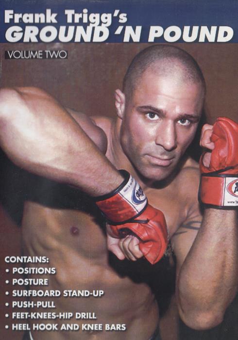 Frank Trigg's Ground 'N Pound Volume Two