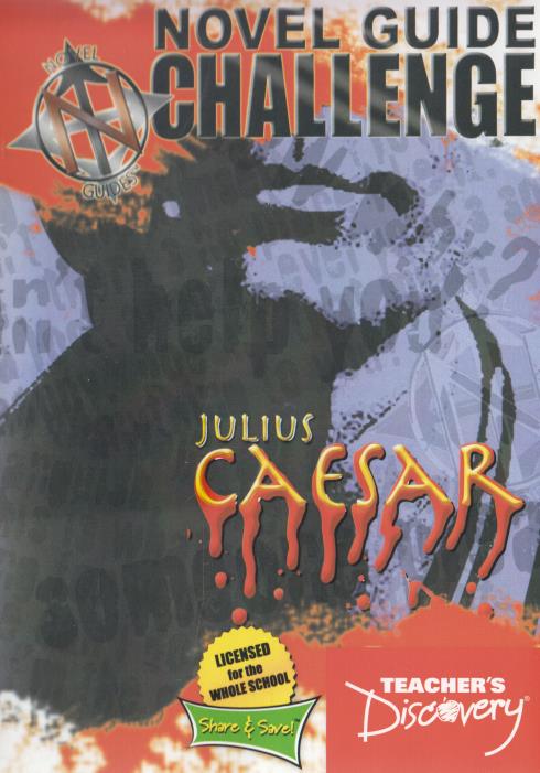 Novel Guide Challenge: Julius Caesar Whole School
