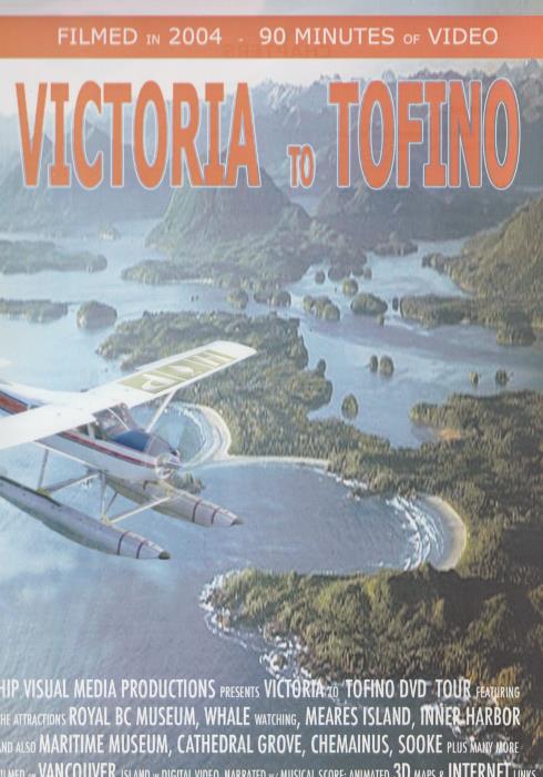 Victoria To Tofino: DVD Tour PAL