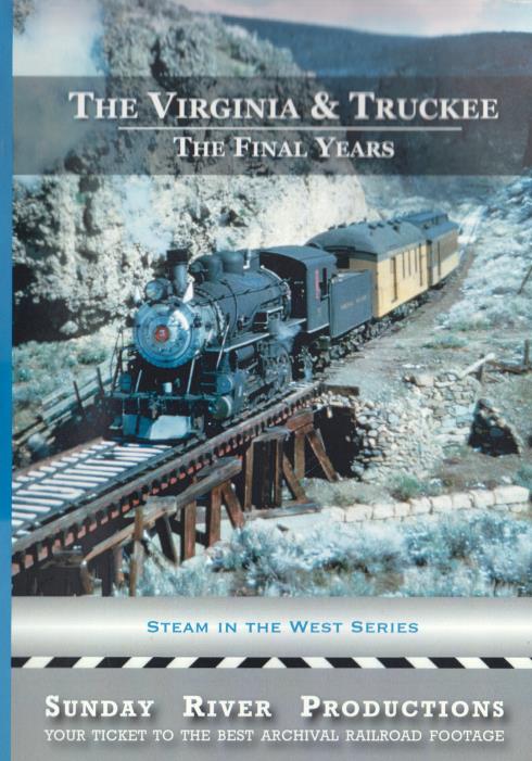 The Virginia & Truckee: The Final Years