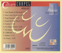 Calvary Chapel Music: Praise: Give Thanks To The Lord Volume One - NeverDieMedia