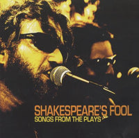 Shakespeare's Fool: Songs From The Plays