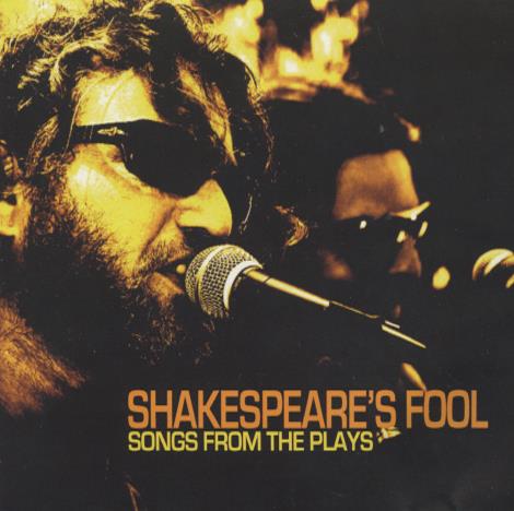 Shakespeare's Fool: Songs From The Plays