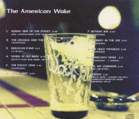 The Wake: The American Wake