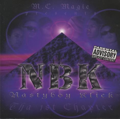 Nastyboy Klick: Tha 1st Chapter Early Pre-Mercury Release