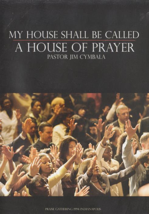 My House Shall Be Called A House Of Prayer