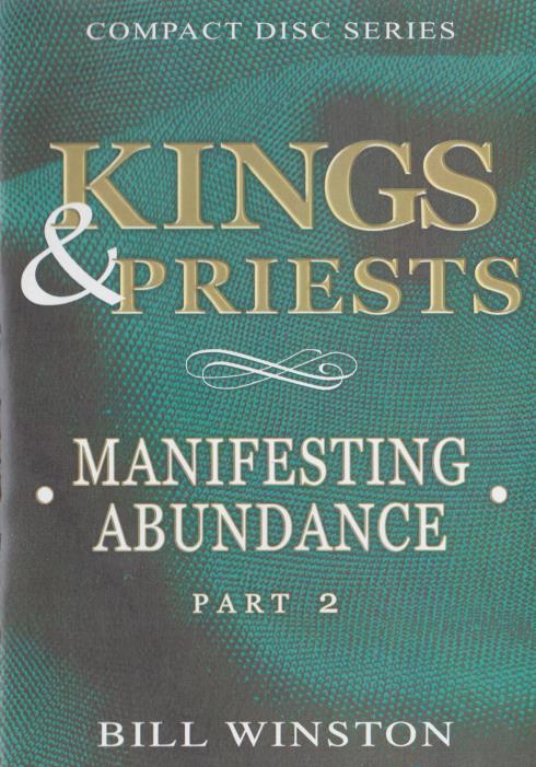 Kings & Priests: Manifesting Abundance Part 2 4-Disc Set