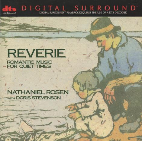 Nathaniel Rosen: Reverie: Romantic Music For Quiet Times