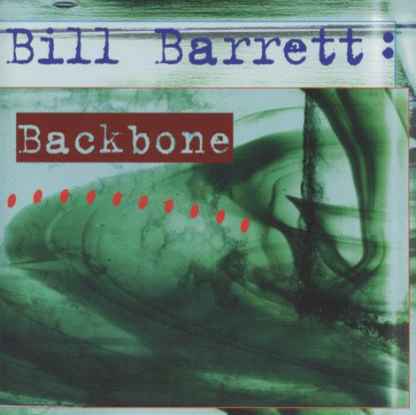 Bill Barrett: Backbone