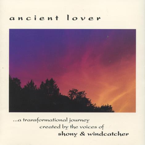 Shony & Windcatcher: Ancient Lover
