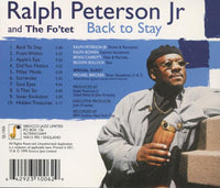 Ralph Peterson Jr: Back To Stay