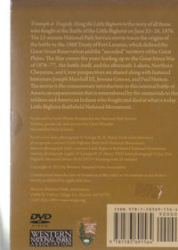 Triumph & Tragedy Along The Little Bighorn
