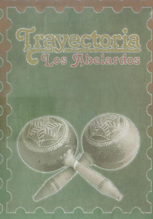 Trayectoria: Los Abelardos