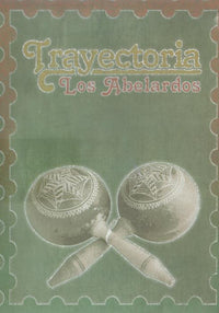 Trayectoria: Los Abelardos